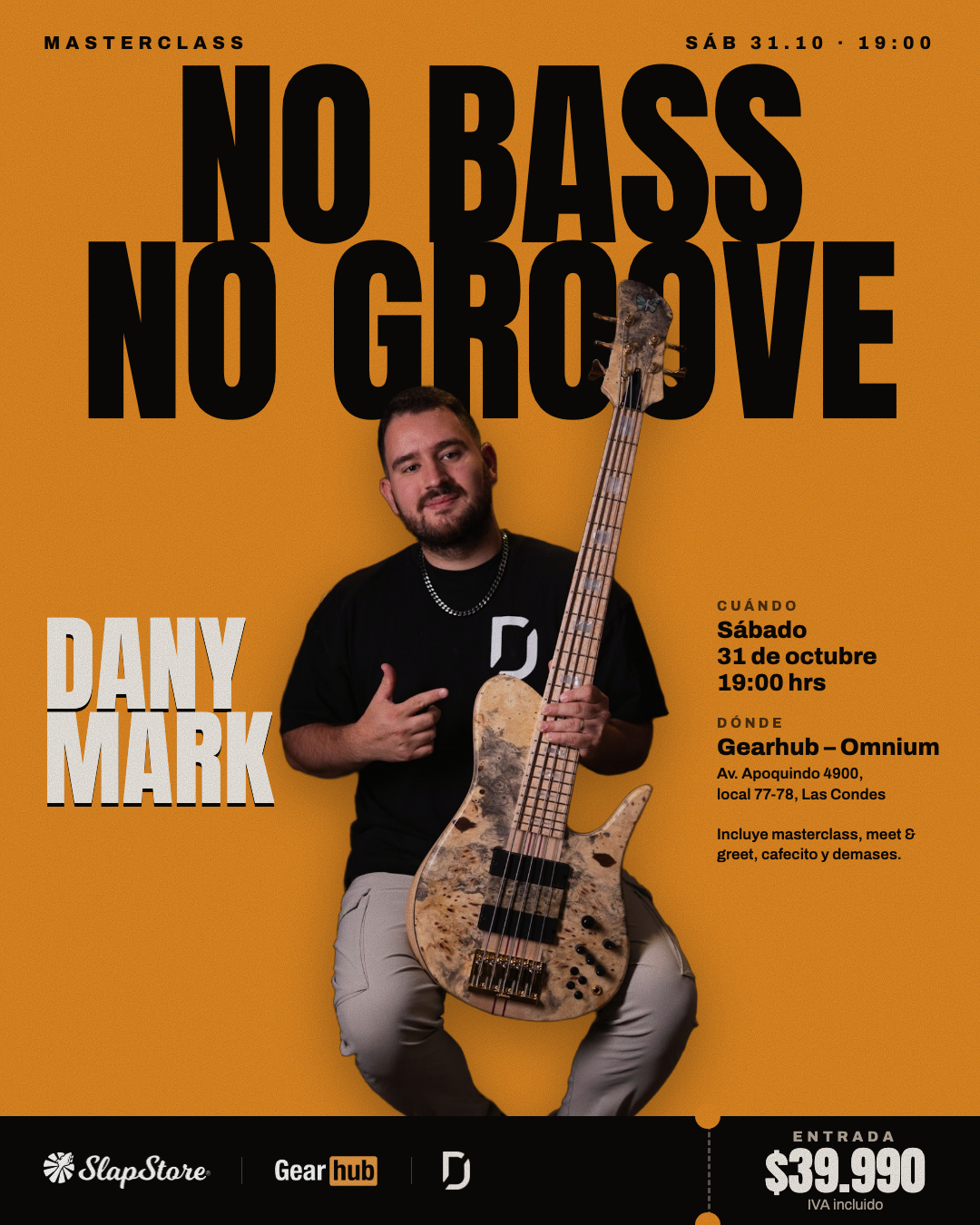 Masterclass No Bass No Groove con Dany Mark